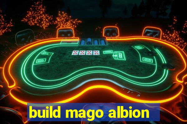 build mago albion